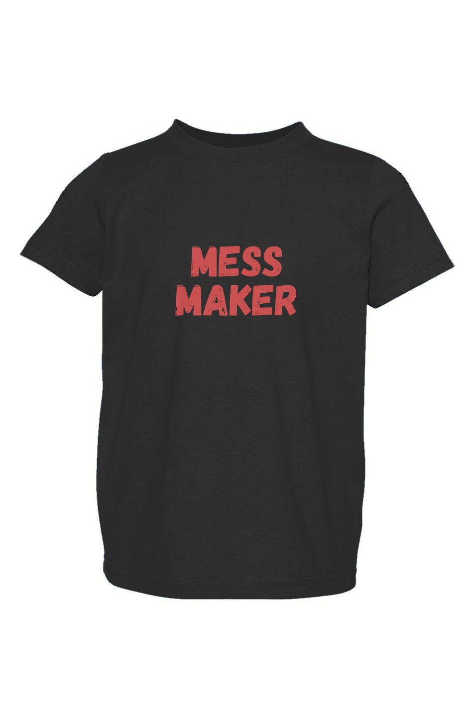 Mess Maker Tee